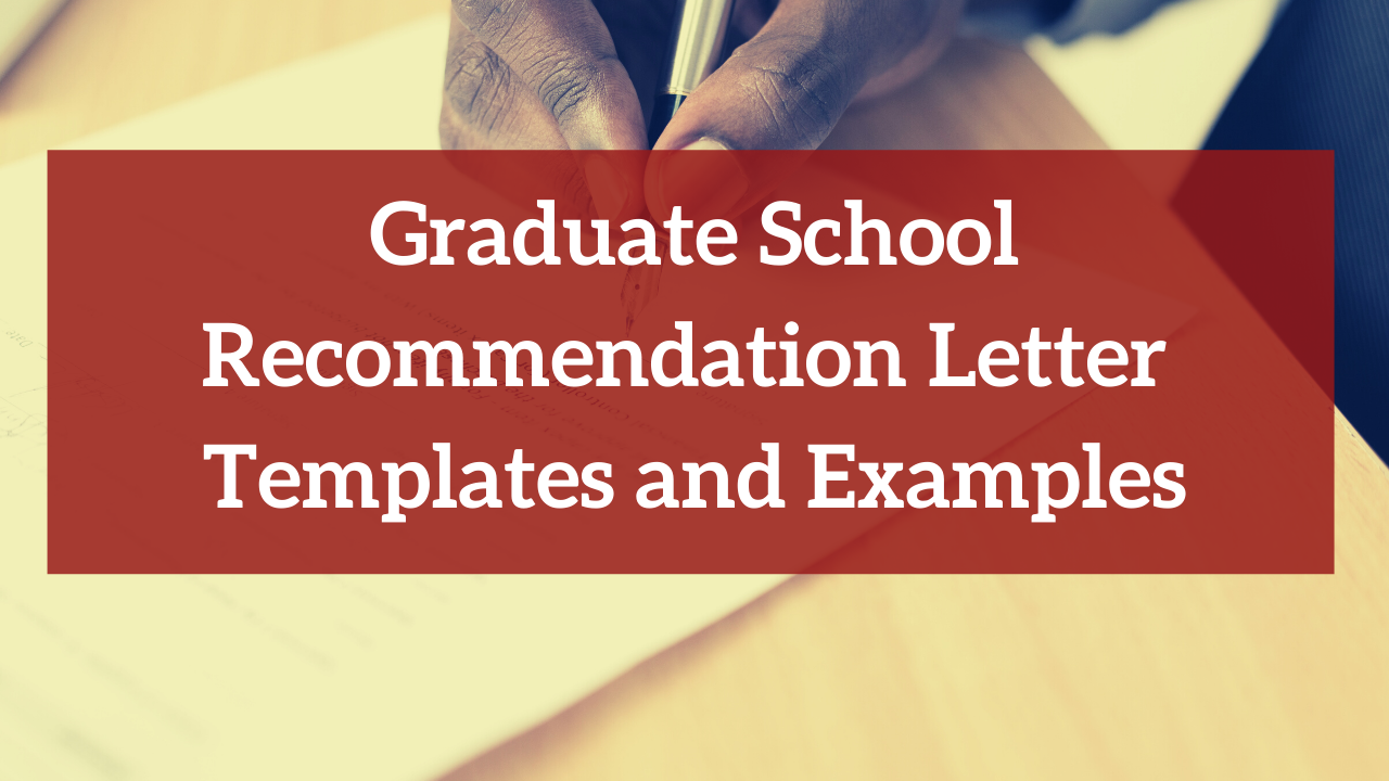 Grad School Recommendation Letter Templates and Examples 19-19